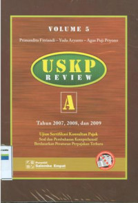 USKP review volume 5: ujian sertivikasi konsultan pajak