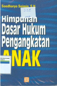 Himpunan dasar hukum pengangkatan anak