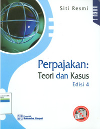 Perpajakan:teori dan kasus edisi 4