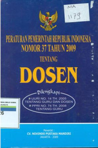 Peraturan pemerintah Republik Indonesia nomor 37 tahun 2009 tentang dosen