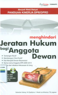 Menghindari jeratan hukum bagi anggota dewan