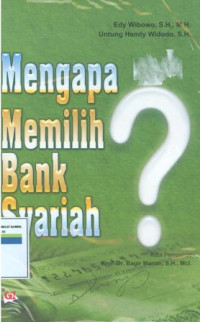 Mengapa memilih bank syariah ?