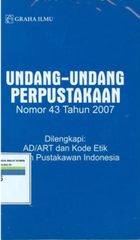 Undang-undang perpustakaan nomor 43 tahun 2007