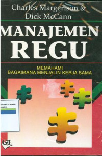 Manajemen regu:memahami bagaiman menjalin kerja sama