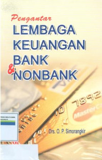 Pengantar lembaga keuangan bank dan non bank