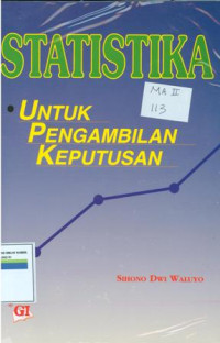 Statistika:untuk pengambilan keputusan