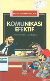 Komunikasi efektif:suatu pendekatan lintas budaya