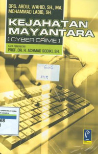 Kejahatan mayantara:ciber crime