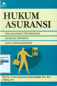 Image of Hukum asuransi:perlindungan,tertanggung,asuransi,seposito,usaha perasuransian