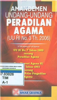 Image of Amandemen undang-undang peradilan agama:UU RI no.3 tahun 2006