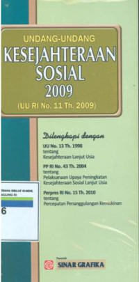 Undang-undang kesejahteraan sosial 2009:UU RI No.11 tahun 2009