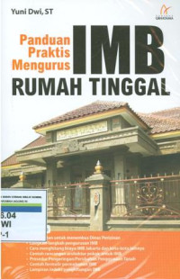 Panduan praktis mengurus IMB rumah tinggal