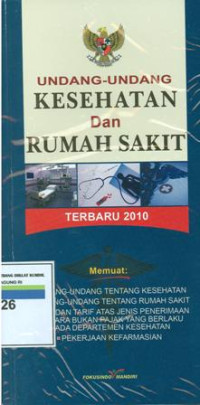 Undang-undang kesehatan dan rumah sakit