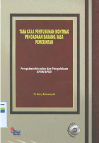 Tata cara penyusunan kontrak pengadaan barang dan jasa pemerintah