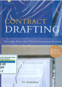 Image of Contract drafting:kerangka dasar dan teknik penyusunan kontrak
