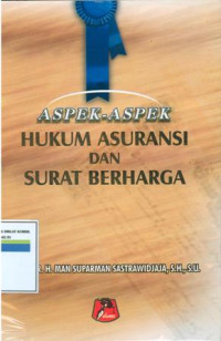 Aspek-aspek hukum asuransi dan surat berharga