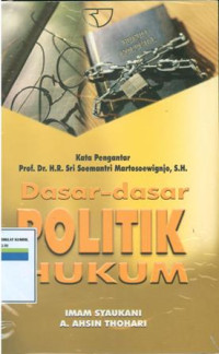 Dasar-dasar politik hukum