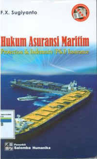 Hukumasuransi maritim:protection dan indemnity (P&I)