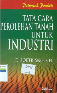 Tata cara perolehan tanah untuk industri