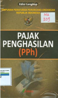 Himpunan peraturan perundang-undangan Republik Indonesia tentang pajak penghasilan.