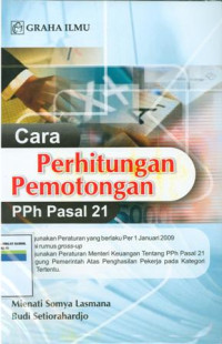 Cara perhitungan pemotongan PPH Pasal 21.