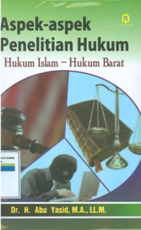 Aspek-Aspek Penelitian Hukum : Hukum Islam - Hukum Barat