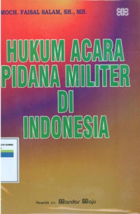 Hukum acara pidana militer diIndonesia