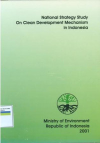 National Strategy Study On Clean Development Mechanism In Indonesia