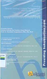 Prosiding seminar UU pertambangan mineral dan batubara nasionalisasi atau privatisasi?