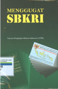 Menggugat SBKRI