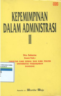 kepemimpinan dalam administrasi II