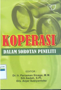 Koperasi dalam sorotan peneliti