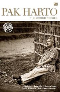 Pak Harto the untold stories