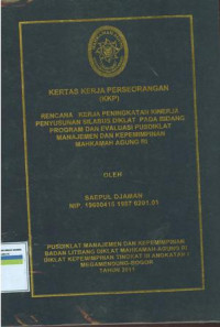 KKP PIM III: Rencana kerja peningkatan kinerja penyusunan silabus diklat pada bidang program dan evaluasi pusdiklat manajemen dan kepemimpinan mahkamah agung