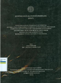 KKP PIM IV: Rencana kerja peningkatan kinerja optimalisasi pemahaman standar operasional prosedur pemrosesan persuratan sub bagian tata usaha bagian bina sikap dan mental biro umum badan urusan administrasi mahkamah agung republik indonesia