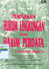 Penegakan hukum lingkungan oleh hukum perdata