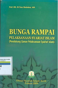 Bunga rampai pelaksanaan syariat islam (pendukung qanun pelaksanaan syariat islam)