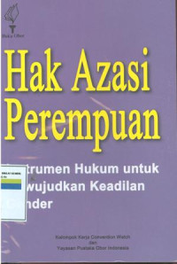 Image of Hak azasi perempuan : Instrumen hukum untuk mewujudkan keadilan gender
