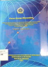 Focus group discussion : upaya peningkatan dan perlindungan warga negara indonesia (WNI) dan badan hukum indonesia di Luar negeri, revitalisasi sinergi peraturan perundang-undangan terkait perlindungan dan pelayanan WNI dan BHI