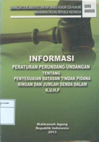 Informasi peraturan perundang-undangan tentang penyesuaian batasan tindak pidana ringan dan jumlah denda dalam KUHP