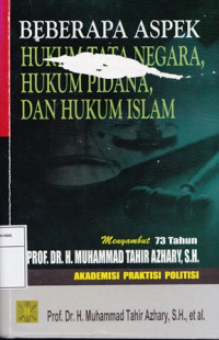 Beberapa aspek hukum tata negara hukum pidana dan hukum islam