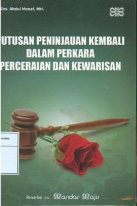 Putusan peninjauan kembali dalam perkara perceraian dan kewarisan