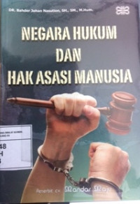 Negara hukum dan hak asasi manusia