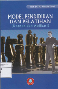 Model pendidikan dan pelatihan