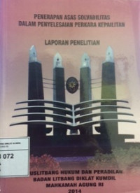 Penerapan asas solvabilitas dalam penyelesaian perkara kepailitan