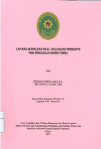 Diklat Prajab angkatan XLIII: Laporan aktualisasi nilai-nilai dasar profesi pns pada pengadilan negeri tobelo