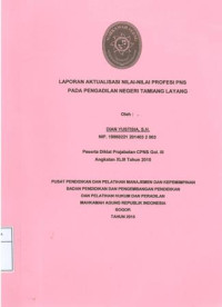 Diklat Prajab Gol.III Angkatan XLIII: Laporan aktualisasi nilai-nilai profesi pns pada pengadilan negeri tamiang layang