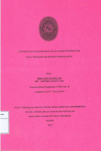 Diklat Prajab Gol.III Angkatan XLVI: Laporan aktualisasi nilai-nilai dasar profesi pns pada pengadilan negeri sawahlunto