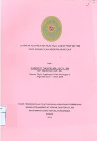 Diklat Prajab Gol.III angkatan XLVI: Laporan aktualisasi nilai-nilai dasar profesi pns pada pengadilan negeri larantuka