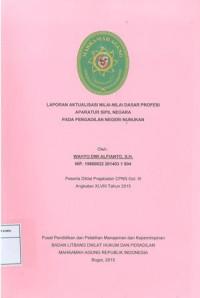 Diklat Prajab Gol.III Angkatan XLVIII: Laporan aktualisasi nilai-nilai dasar profesi aparatur sipil negara pada pengadilan negeri nunukan